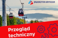 Przegląd techniczny Kolei Gondolowej na Jaworzynę | Jesień 2024