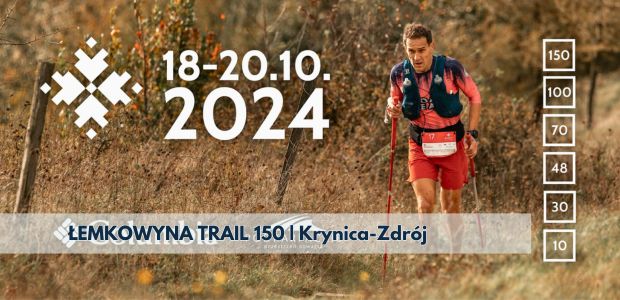 Łemkowyna Trail 150 km | Krynica-Zdrój 2024